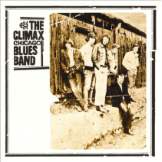 Climax Chicago Blues Band (Remastered) (Expanded Edition) CD