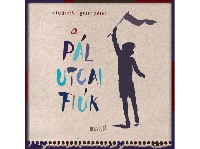 A Pál utcai fiúk (CD)