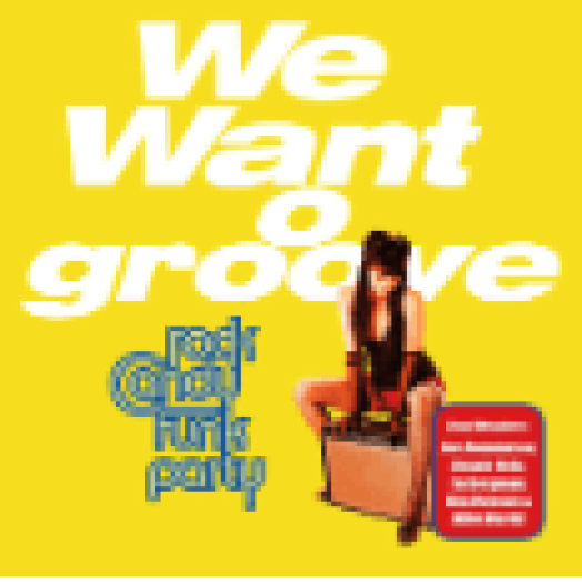 We Want Groove CD+DVD