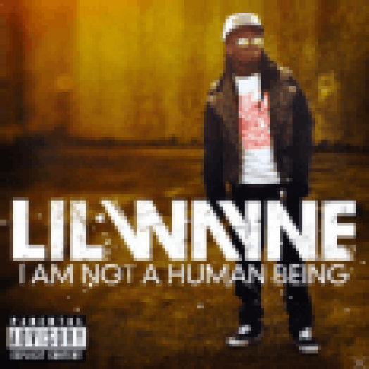 I Am Not A Human Being CD