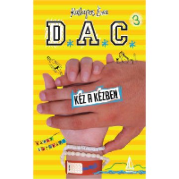 D.A.C. 3.- Kéz a kézben