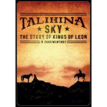 Talihina Sky - The Story Of Kings Of Leon DVD