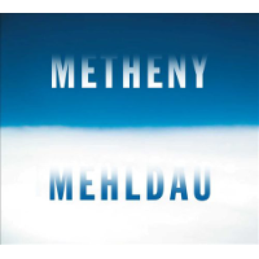 Metheny - Mehldau CD