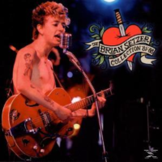 The Brian Setzer Collection '81-'88 CD