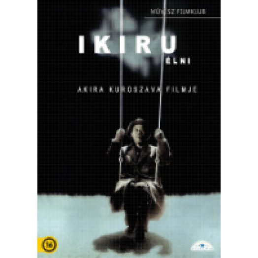 Ikiru - Élni DVD