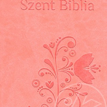 Szent Biblia Pr mium mini r zsasz n maty mint s r v s rl s