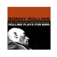 Rollins Plays for Bird (CD)