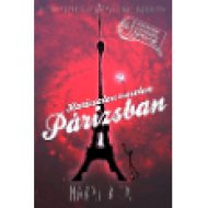 Határtalan szerelem Párizsban - Egy magyar lány és egy arab fiú nagy találkozása